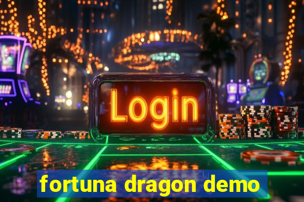 fortuna dragon demo